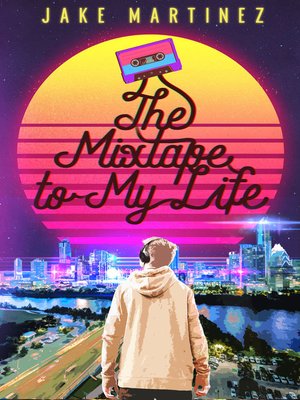 cover image of The Mixtape to My Life